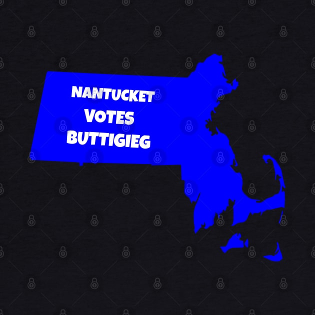 Massachusetts Nantucket votes Buttigieg by Vine Time T shirts